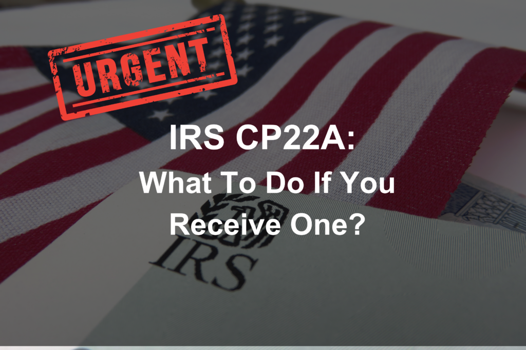 IRS CP22a: What to do if you receive one?